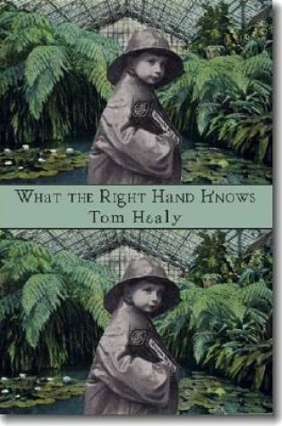 Cover of What the Right Hand Knows