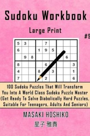 Cover of Sudoku Workbook-Large Print #9