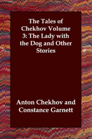 Cover of The Tales of Chekhov Volume 3