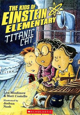 Book cover for The Kids of Einstein Elementary: Titanic Cat