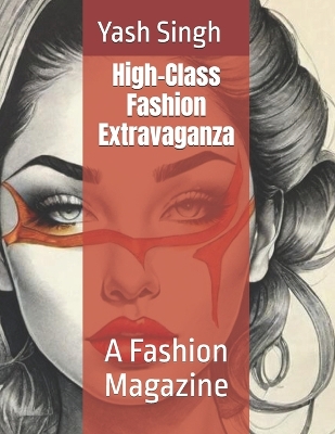 Book cover for High-Class Fashion Extravaganza