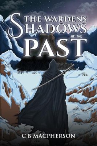 Cover of The Wardens: Shadows of the Past