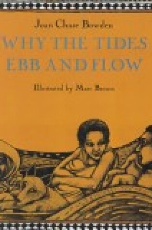 Cover of Why the Tides Ebb and Flow