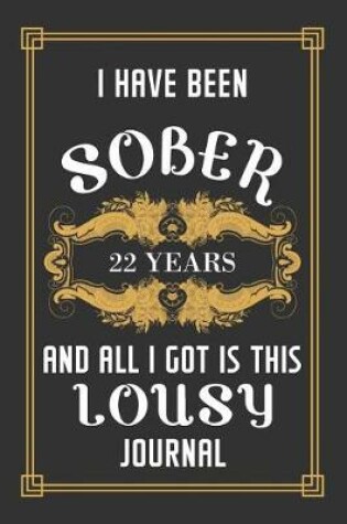 Cover of 22 Years Sober Journal