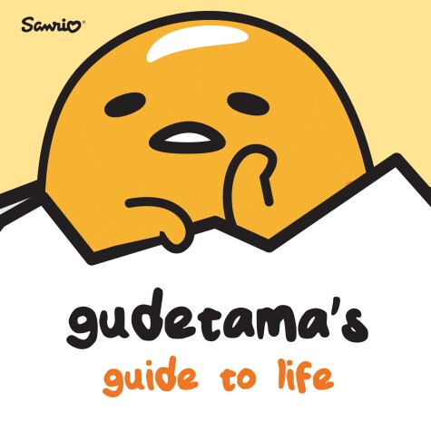 Book cover for Gudetama's Guide to Life