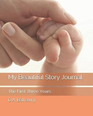 Book cover for My Beautiful Story Journal