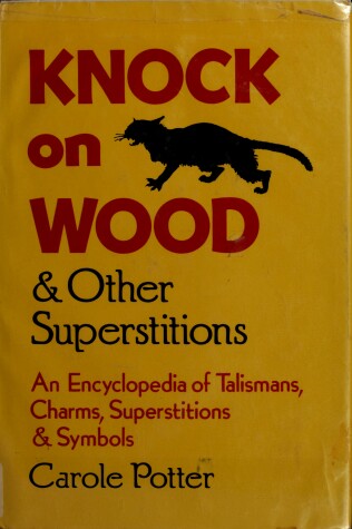Book cover for Knock on Wood and Other Superstitions