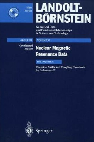 Cover of Chemical Shifts and Coupling Constants for Selenium-77