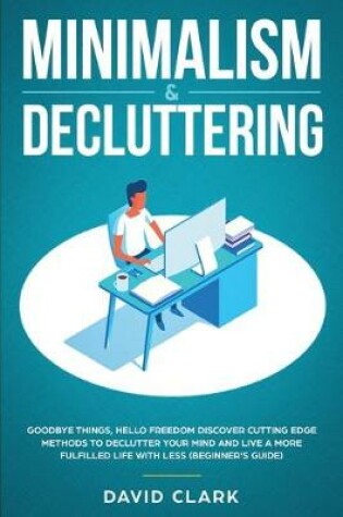 Cover of Minimalism & Decluttering