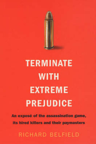 Cover of Terminate with Extreme Prejudice