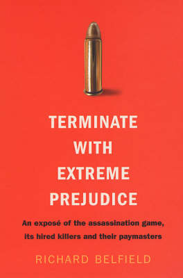 Book cover for Terminate with Extreme Prejudice