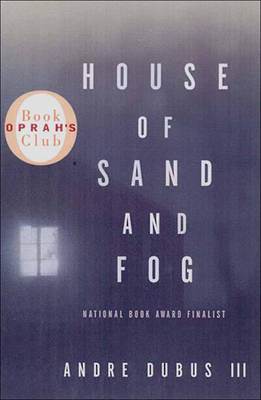 Book cover for House of Sand and Fog