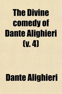 Book cover for The Divine Comedy of Dante Alighieri (Volume 4)