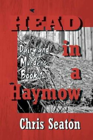 Cover of Head in a Haymow