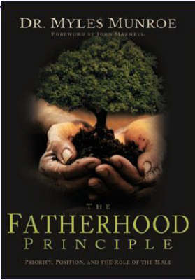 Book cover for The Fatherhood Principle