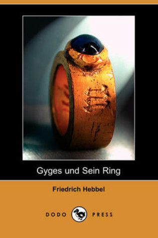 Cover of Gyges Und Sein Ring (Dodo Press)
