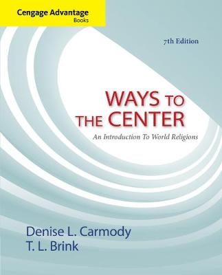 Book cover for Cengage Advantage Books: Ways to the Center