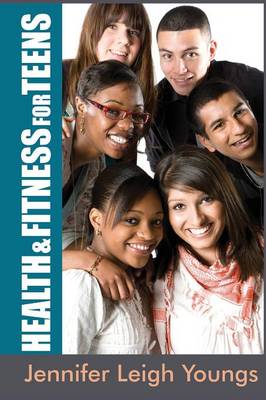 Book cover for Health & Fitness for Teens