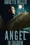 Book cover for Angel in Shadow