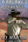 Book cover for O'Rourke's Revenge (The Arizona Series 1)