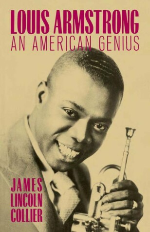 Book cover for Louis Armstrong, an American Genius