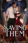 Book cover for Saving Them
