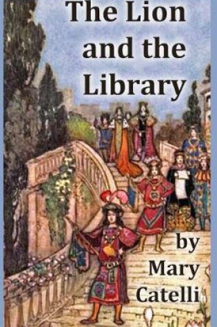 Cover of The Lion and the Library