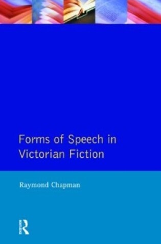 Cover of Forms of Speech in Victorian Fiction