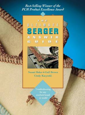 Book cover for The Ultimate Serger Answer Guide