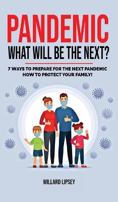 Book cover for Pandemic - What Will Be the Next?