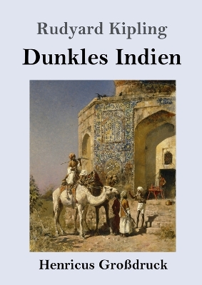 Book cover for Dunkles Indien (Großdruck)