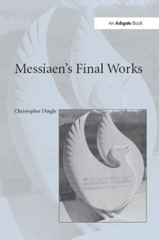 Cover of Messiaen's Final Works