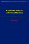 Book cover for Chemical Change in Deforming Materials