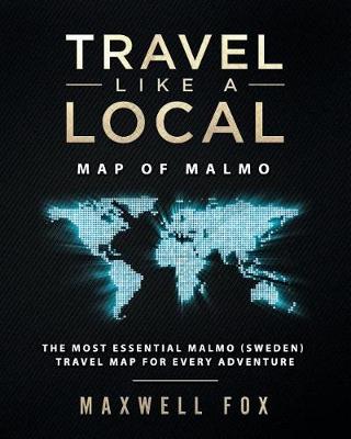 Book cover for Travel Like a Local - Map of Malmo