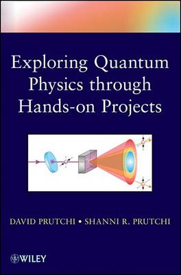 Book cover for Exploring Quantum Physics through Hands-on Projects