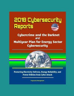 Book cover for 2018 Cybersecurity Reports