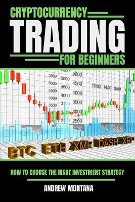 Book cover for Cryptocurrency Trading For Beginners