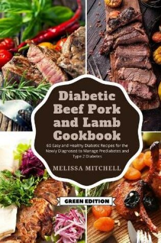 Cover of Diabetic Beef, Pork, and Lamb Cookbook