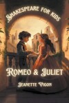 Book cover for Romeo and Juliet Shakespeare for kids