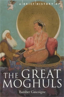 Cover of A Brief History of the Great Moghuls