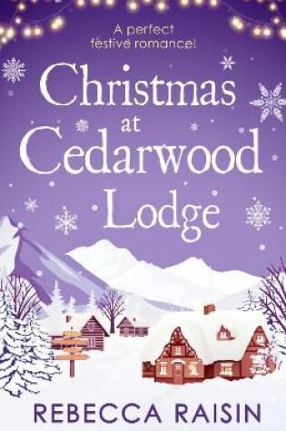 Cover of Christmas At Cedarwood Lodge