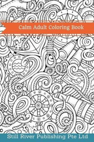 Cover of Calm Adult Coloring Book