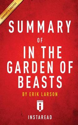 Book cover for Summary of in the Garden of Beasts