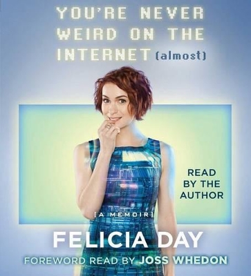 Book cover for You're Never Weird on the Internet (Almost)