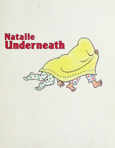 Book cover for James Betsy : Natalie underneath (Hbk)