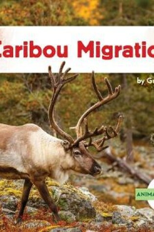 Cover of Caribou Migration