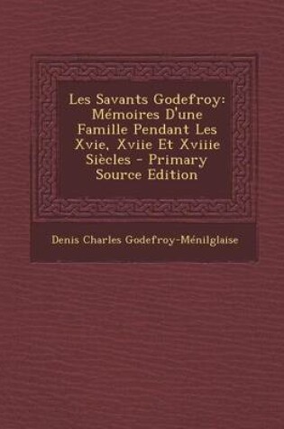 Cover of Les Savants Godefroy