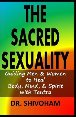 Book cover for The Sacred Sexuality