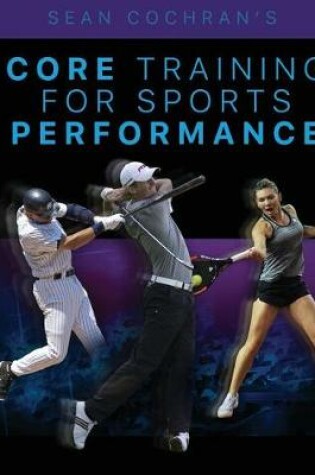 Cover of Core Training for Sports Performance