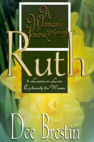 Cover of A Woman's Journey through Ruth